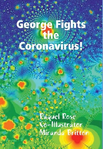 George Fights the Coronavirus!