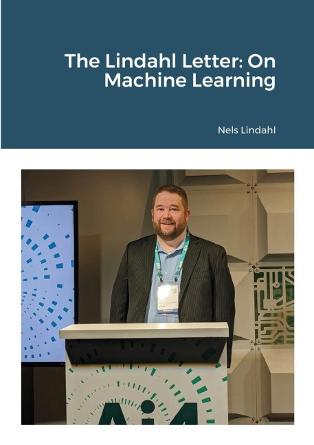 The Lindahl Letter: On Machine Learning