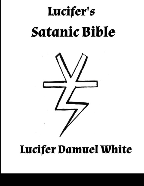 Lucifers Satanic Bible