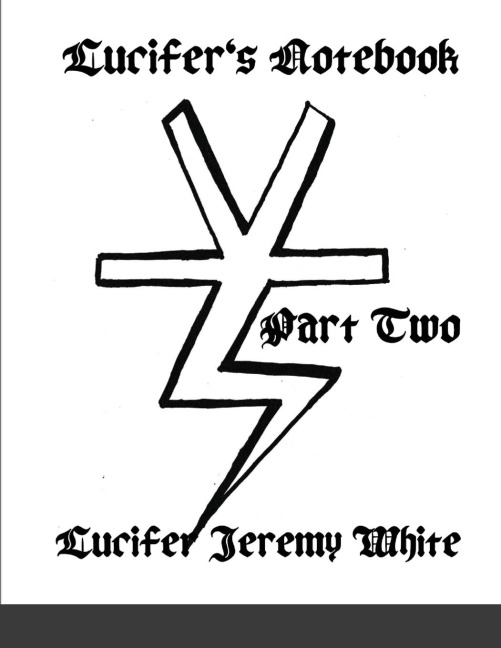 Lucifer's Notebook: Part Two