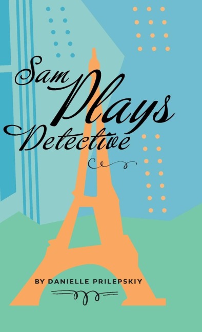 Sam Plays Detective