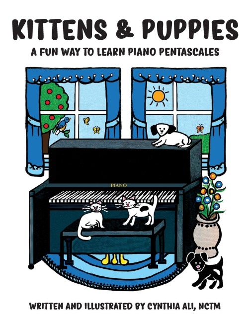 Kittens & Puppies: A Fun Way to Learn Piano Pentascales
