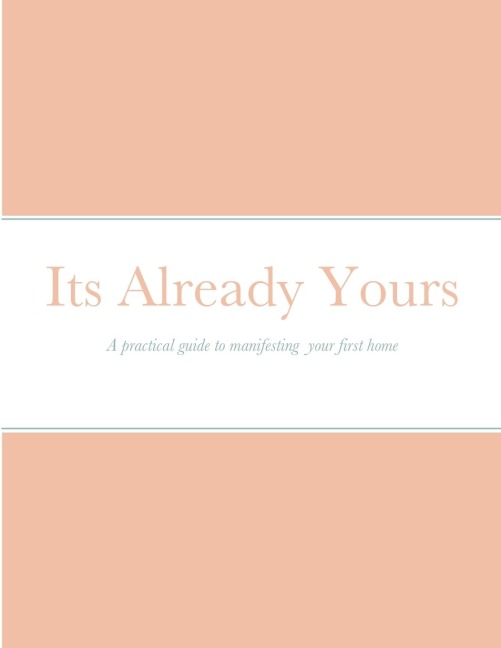 Its already yours