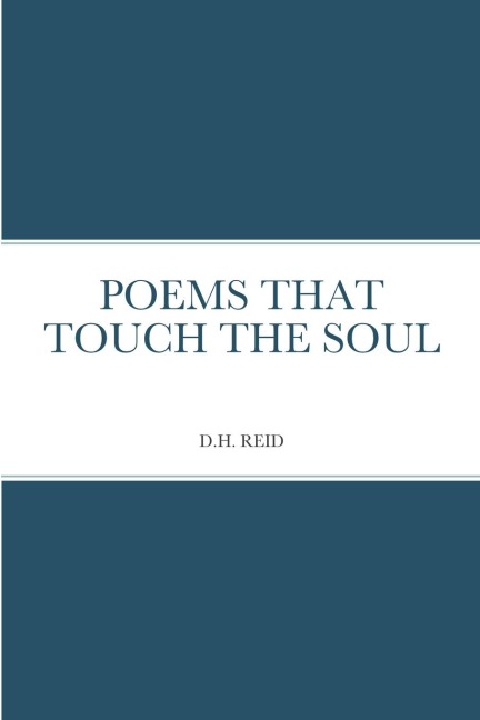 POEMS THAT TOUCH THE SOUL