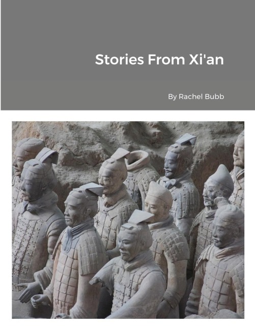 Stories From Xian