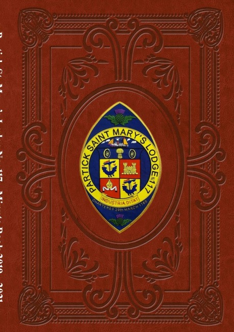 Partick St. Marys Lodge No. 117 Minute Book 2019 - 2021