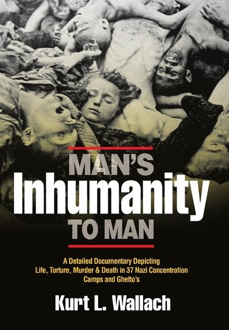 Mans Inhumanity To Man