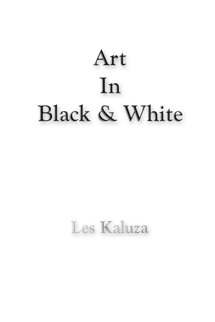 Art In Black & White