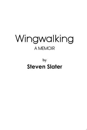 Wingwalking: A Memoir