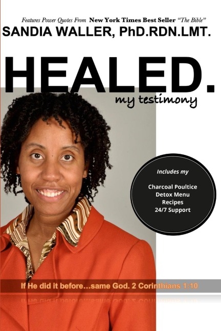 HEALED.: My Testimony