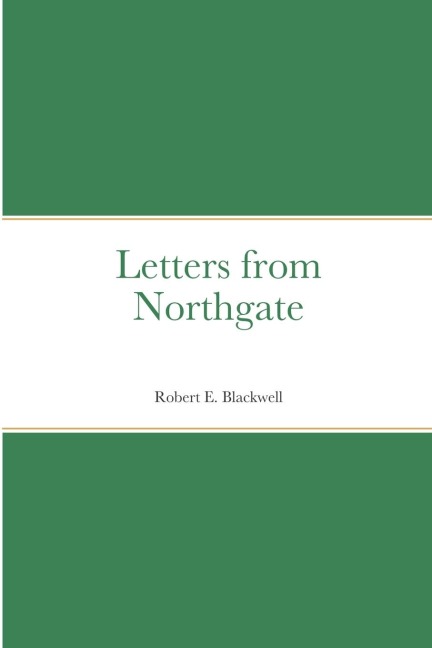 Letters from Northgate