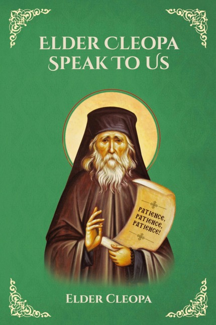 Elder Cleopa Speak To Us