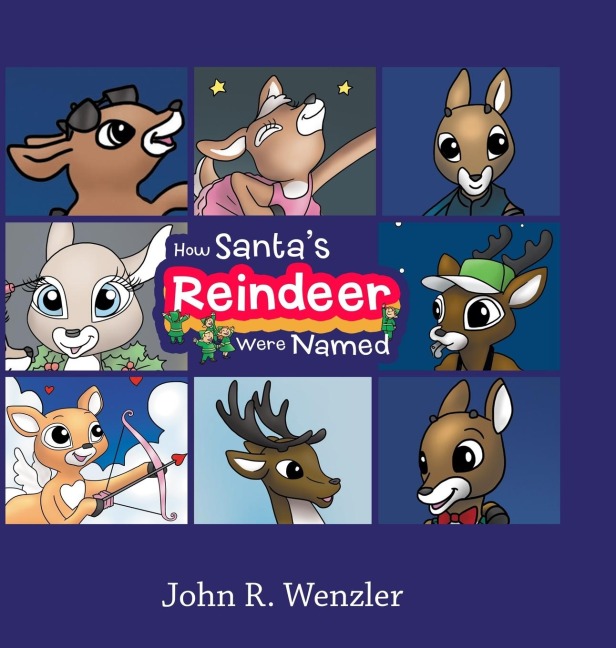 How Santas Reindeer Were Named