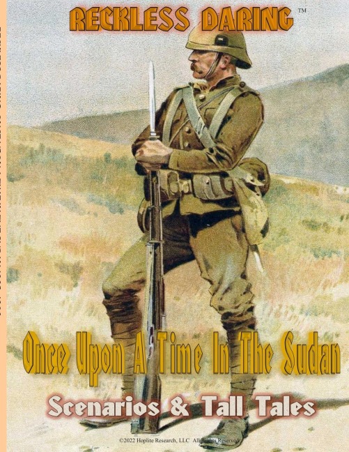 RECKLESS DARING: ONCE UPON A TIME IN THE SUDAN Scenario Book