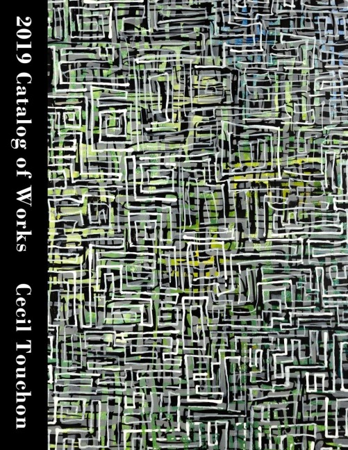 Cecil Touchon - 2019 Catalog of Works - Volume 1