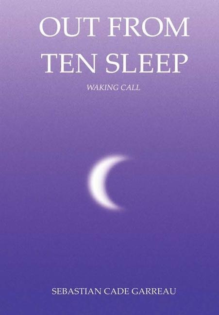 Out From Ten Sleep