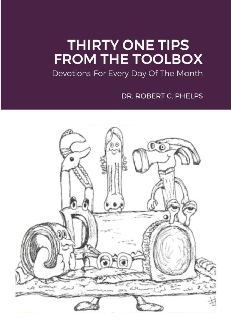 31 TIPS FROM THE TOOLBOX: Devotions for Every day of the Month