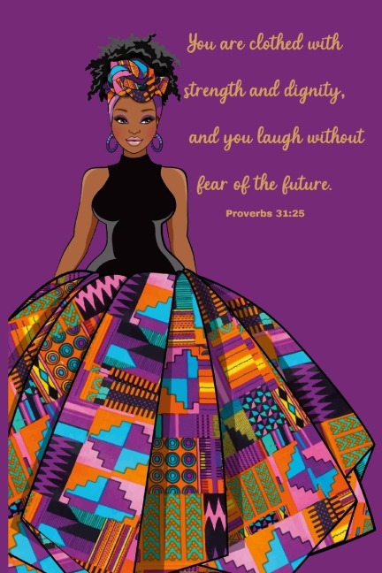Strength and Dignity Journal: Proverbs 31:25