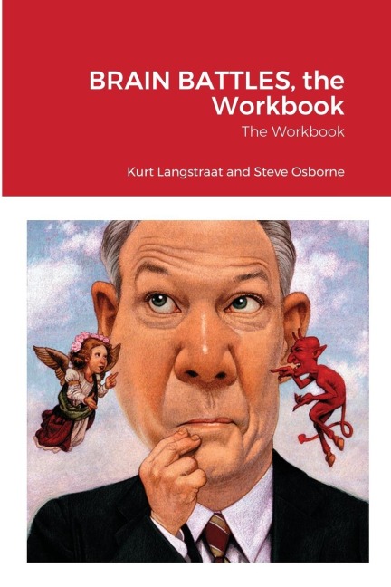 BRAIN BATTLES, the Workbook: The Workbook