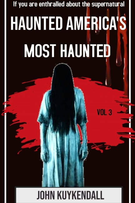 Haunted Americas Most Haunted