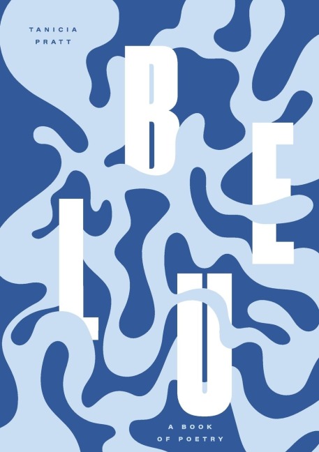 BLUE: A Book of Poetry