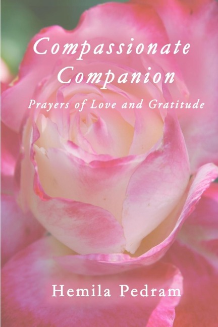 Compassionate Companion: Prayers of Love and Gratitude