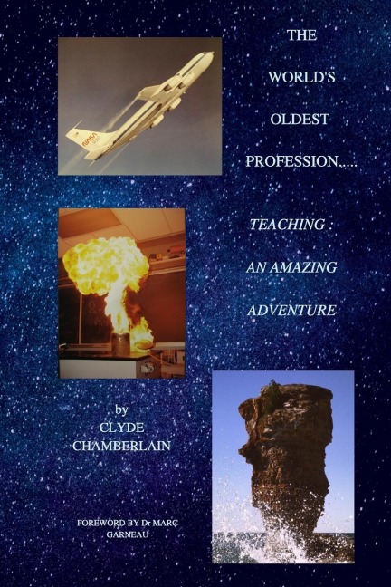 The Worlds Oldest Profession....Teaching: An Amazing Adventure