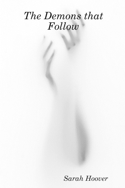 The Demons that Follow