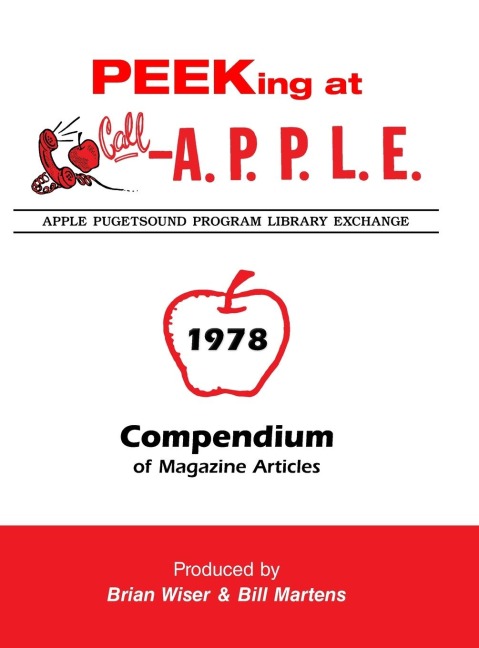 Peeking at Call-A.P.P.L.E. 1978: Compendium of Magazine Articles