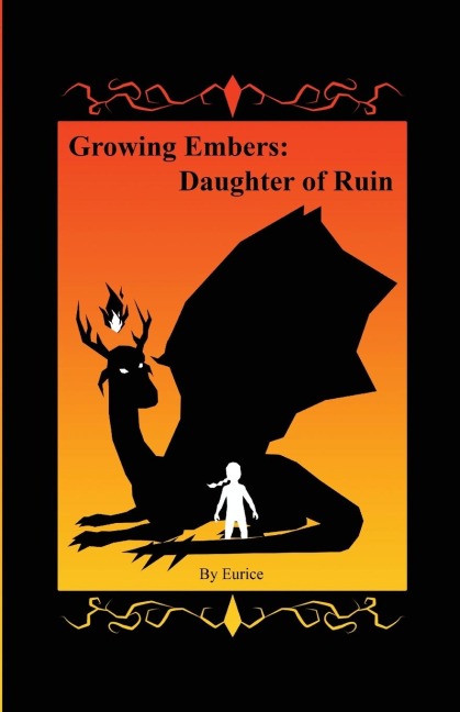 Growing Embers: Daughter of Ruin
