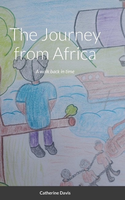 The Journey from Africa: A walk back in time