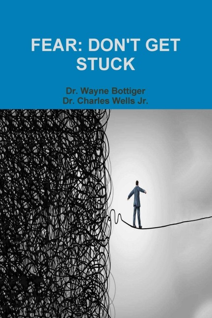 FEAR: DONT GET STUCK