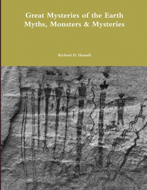 Great Mysteries of the Earth  Myths, Monsters & Mysteries