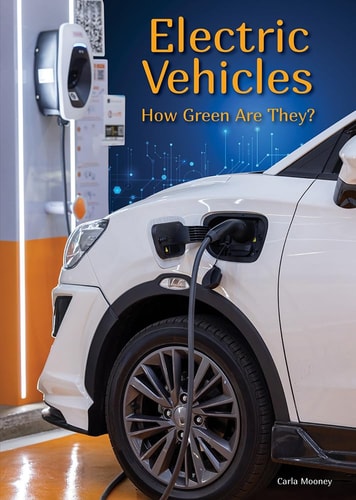 Electric Vehicles How Green Are They?