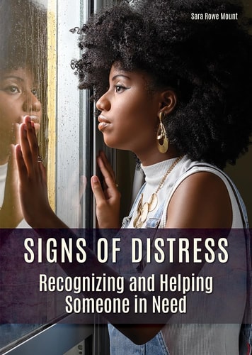 Signs of Distress Recognizing and Helping Someone in Need