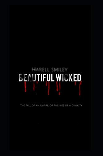 Beautiful Wicked The Wicked