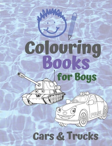 Colouring Books for Boys Cars & Trucks Awsome Cool Cars And Vehicles: Cool Cars, Trucks, Bikes and Vehicles Colouring Book For Boys Aged 6-12