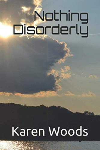 Nothing Disorderly