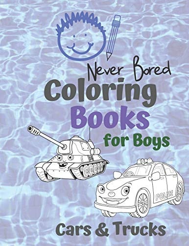 Coloring Books for Boys Cars & Trucks Awesome Cool Cars And Vehicles: Cool Cars, Trucks, Bikes and Vehicles Coloring Book For Boys Aged 6-12