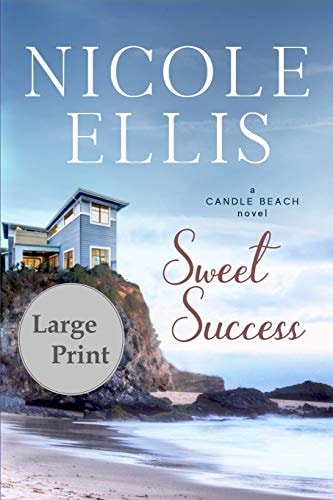Sweet Success A Candle Beach Novel