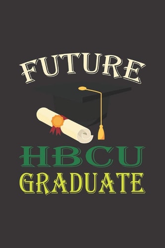 Future HBCU Graduate