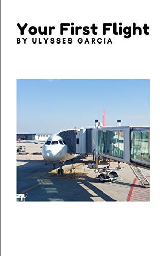 Your First Flight