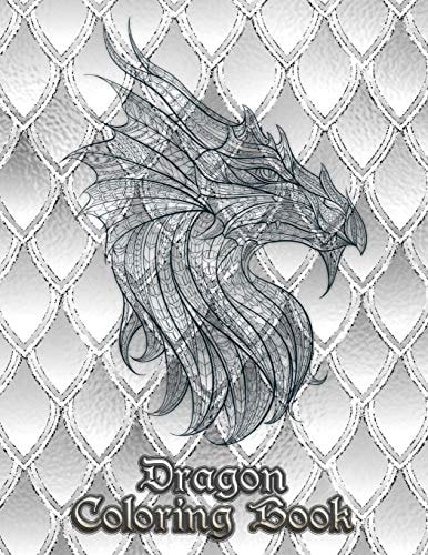 Dragon Coloring Book 31 Dragons Are Waiting to Be Painted by YOU! Let Your Imagination Run Wild and Transform the Dragons with Fiery Color!