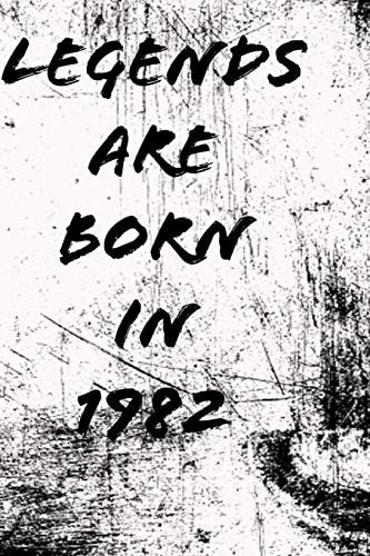 LEGENDS ARE BORN in 1982 6x9 in 120 Pages