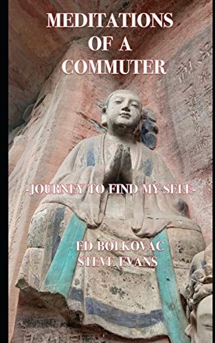 Meditations of a Commuter Journey to Find My Self