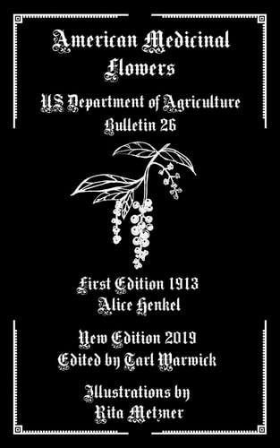 American Medicinal Flowers US Department of Agriculture Bulletin 26