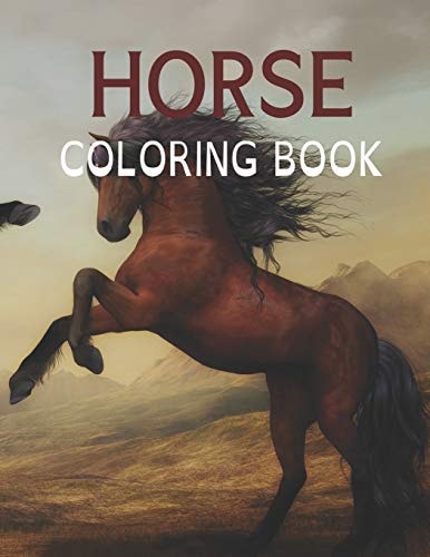 Horse Coloring Book Horse Coloring Pages for Kids & Adults.