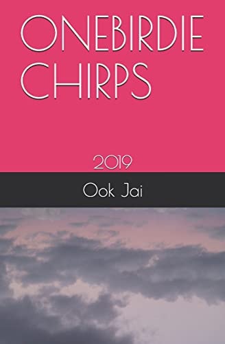 Onebirdie Chirps 2019