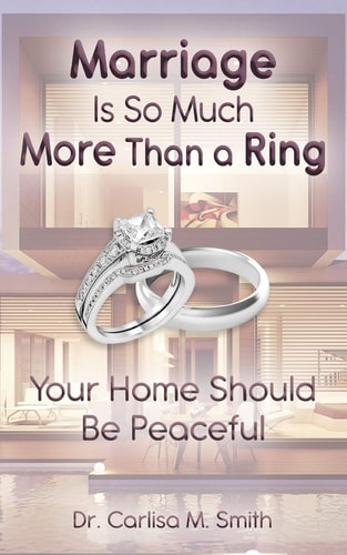 Marriage Is So Much More Than a Ring Your Home Should Be Peaceful
