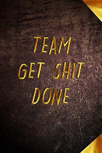 Team Get Shit Done Funny Gift for Team Members At Work From Boss, Coworker Gift for Employee Appreciation Ideal Christmas Appreciation Day